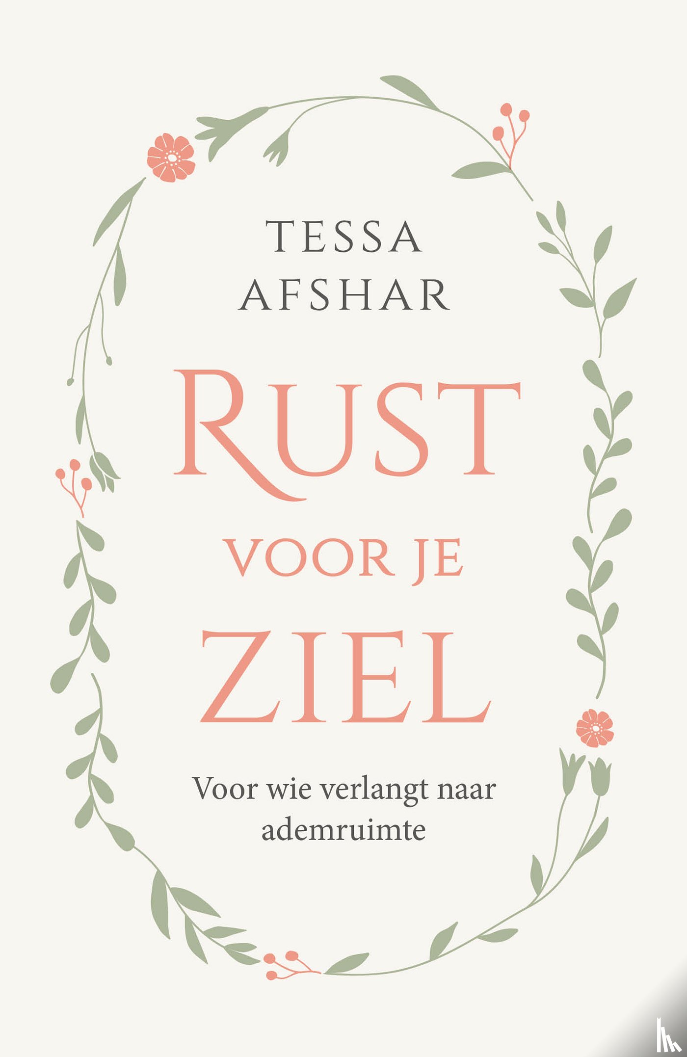 Afshar, Tessa - Rust voor je ziel