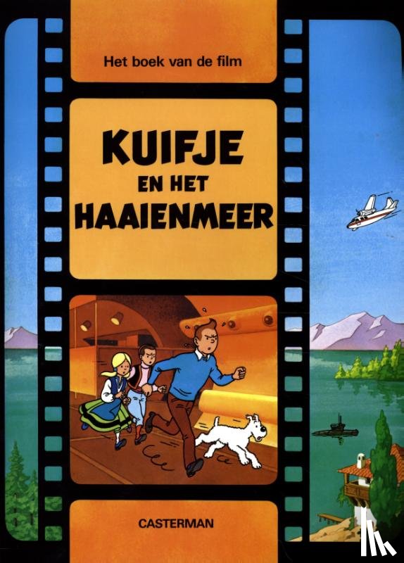 Hergé - KUIFJE EN HET HAAIENMEER