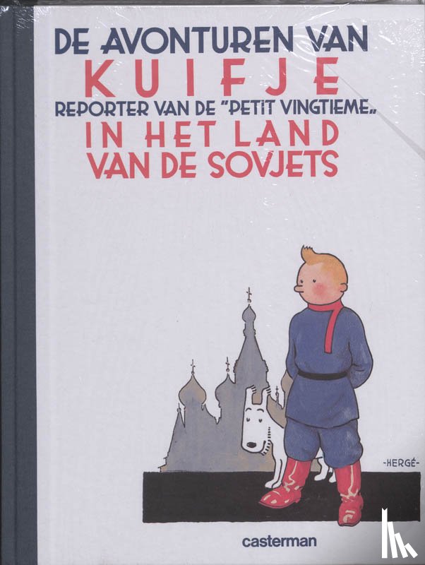 Herge, H. - Kuifje in het land van de Sovjets