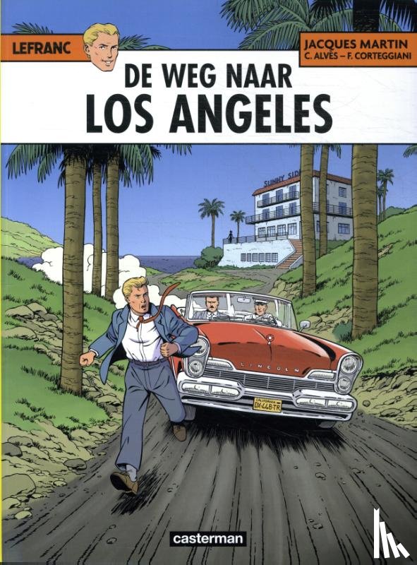 Alvès, Christophe - De weg naar Los Angeles