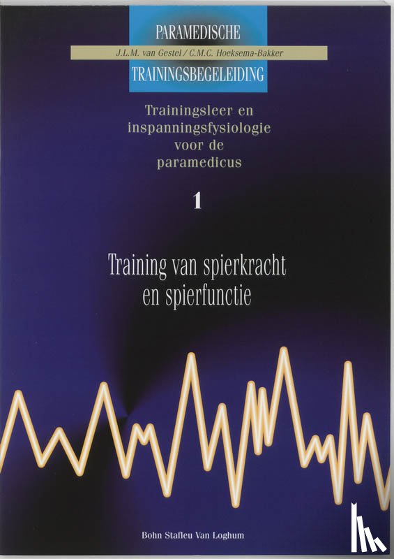 Gestel, J.L.M. van - Training van spierkracht en spierfunctie