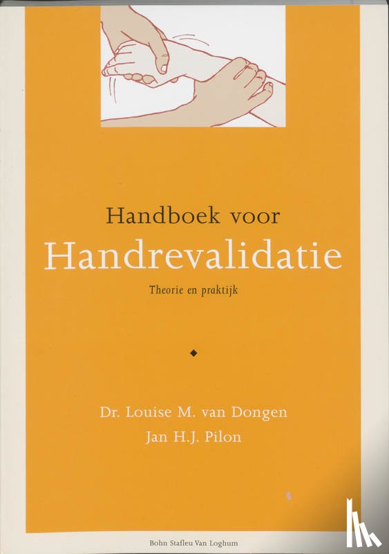 Dongen, L.M. van, Pilon, J.H.J. - Handboek voor handrevalidatie