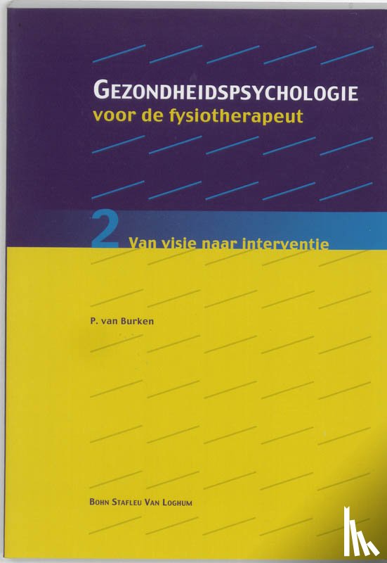 Burken, P. van - GEZONDHEIDSPSYCHOLOGIE FYSIOTHERAP 2 DR1