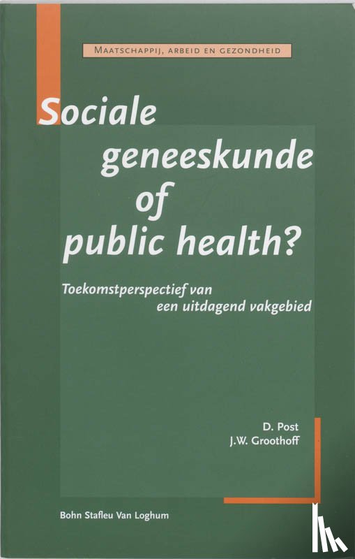  - Sociale geneeskunde of public health