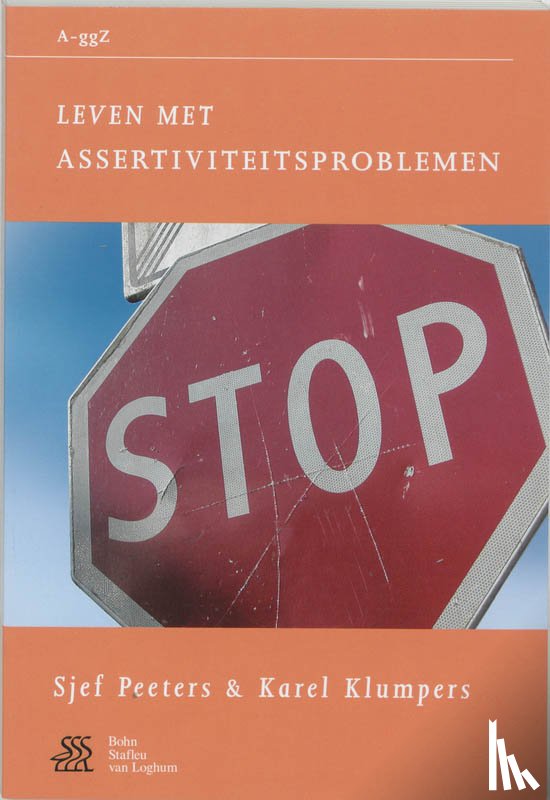 Peeters, S., Klumpers, Karel - Leven met assertiviteitsproblemen