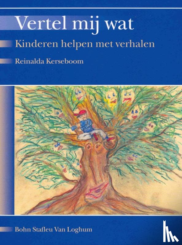 Kerseboom, R. - Vertel mij wat