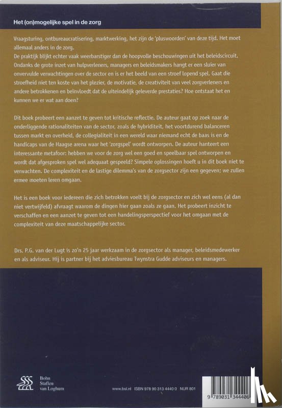 Lugt, P.G. van der - Het (on)mogelijke spel in de zorg
