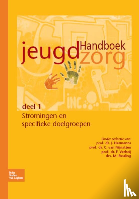 Hermanns, J.M.A., Verheij, F., van Nijnatten, C.H.C.J., Reuling, M.A.W.L. - Handboek jeugdzorg deel 1