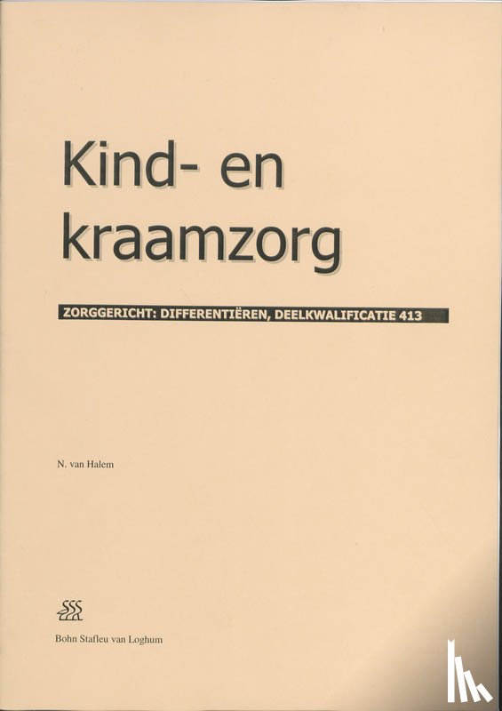 Halem, N. van - Kind- en kraamzorg