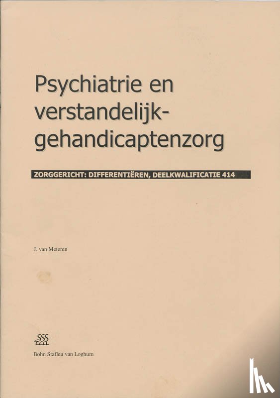 Meteren, J. van - Psychiatrie en verstandelijk-gehandicaptenzorg