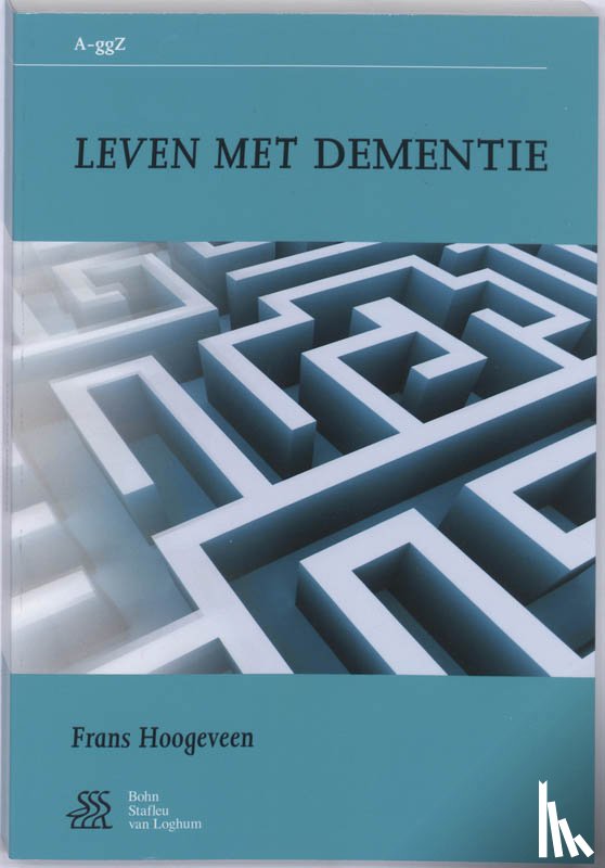 Hoogeveen, F. - Leven met dementie