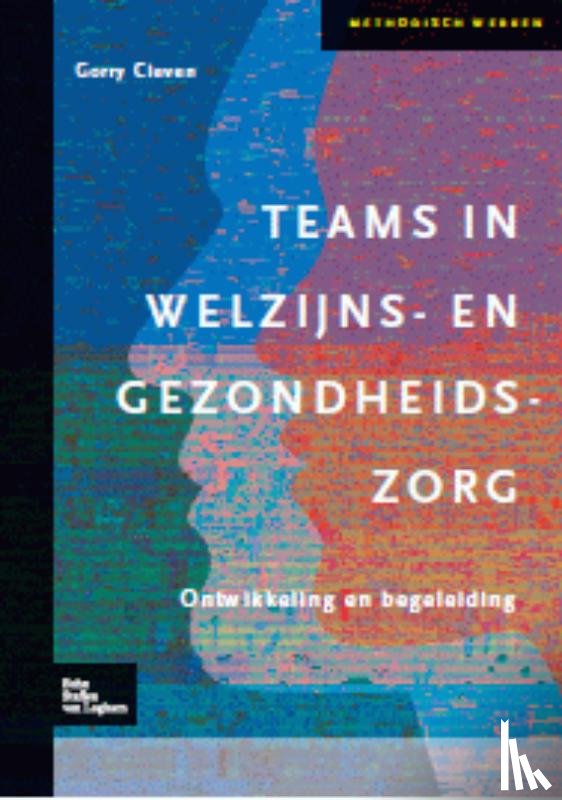 Cleven, G.E.H. - Teams in welzijns- en gezondheidszorg