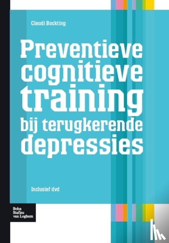 Bockting, C. - Preventie cognitieve training bij terugkerende depressie