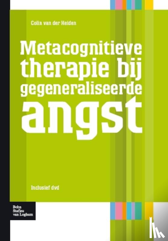Heiden, Colin van der - metacognitieve therapie bij gegeneraliseerde angst