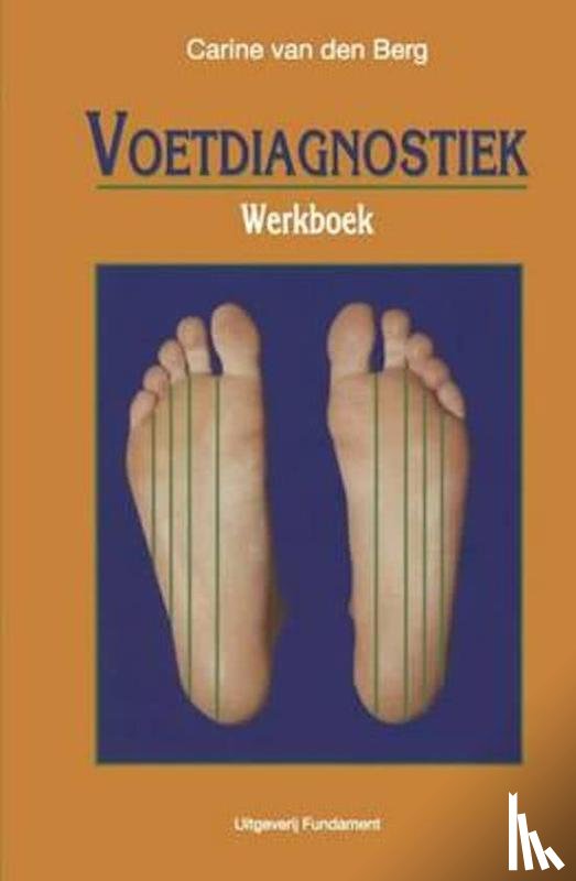 Berg, Carine van den - Voetdiagnostiek werkboek