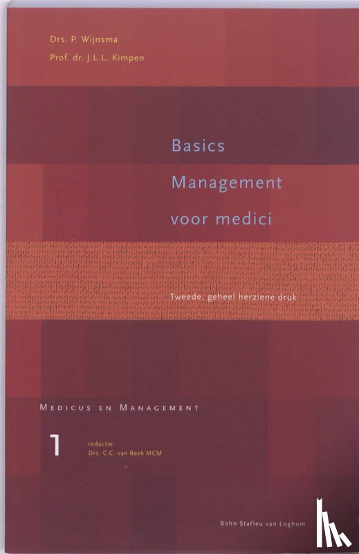 Wijnsma, P., Kimpen, J.J.L. - Basics management voor medici