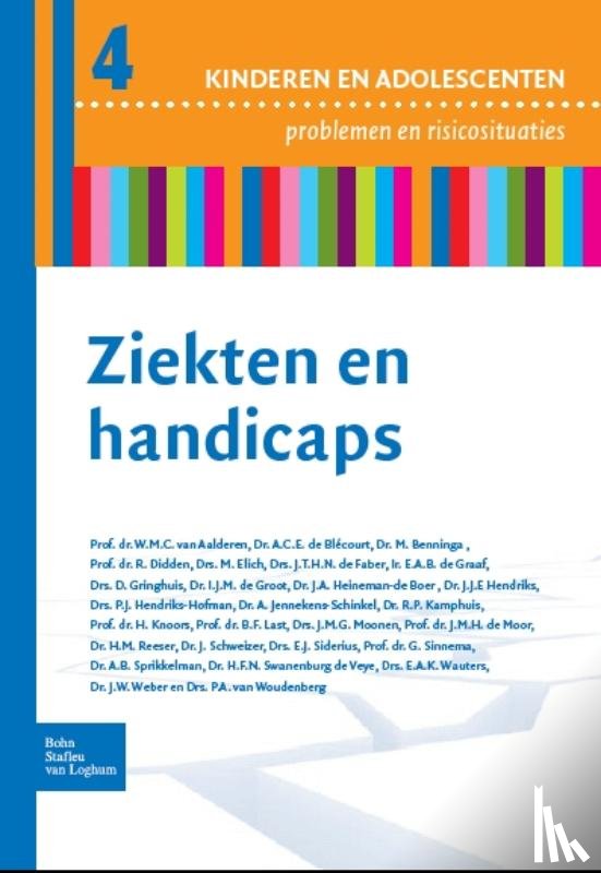 Aalderen, W.M.C. van, Blecourt, A.C.E. de, Benninga, M., Didden, R. - Ziekten en handicaps