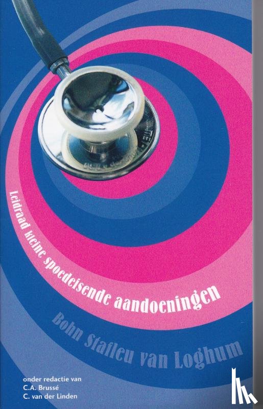  - Leidraad kleine spoedeisende aandoeningen
