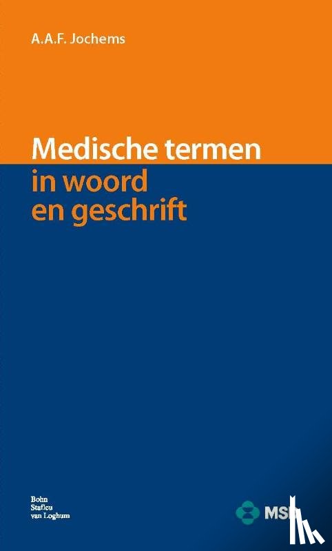 Jochems, A.A.F. - Medische termen in woord en geschrift
