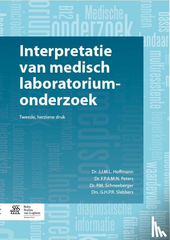 Hoffmann, J.J.M.L., Peters, F.P.A.M.N., Schneeberger, P.M., Slabbers, G.H.P.R. - Interpretatie van medisch laboratoriumonderzoek