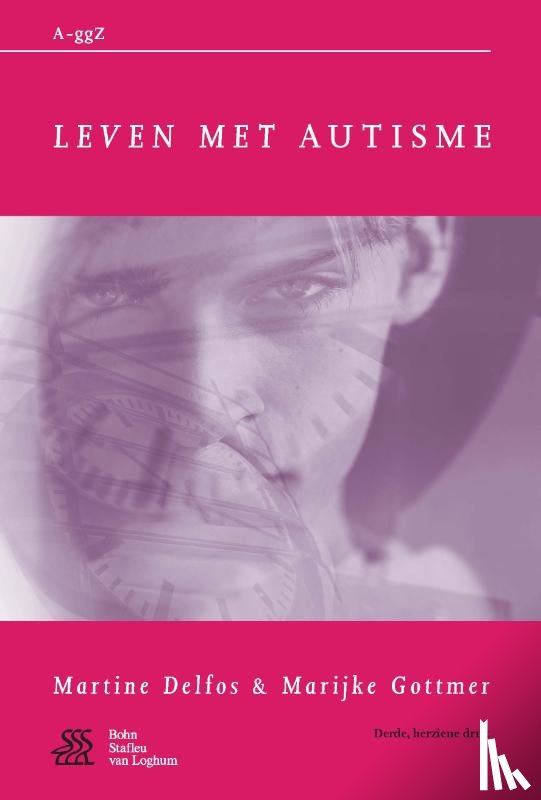 Delfos, Martine F., Gottmer, Marijke - Leven met autisme