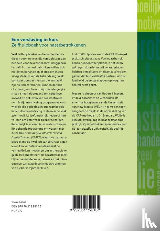 Meyers, R.J., Wolfe, B.L. - Een verslaving in huis
