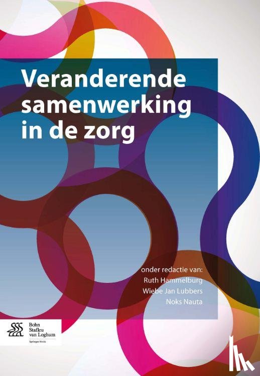  - Veranderende samenwerking in de zorg