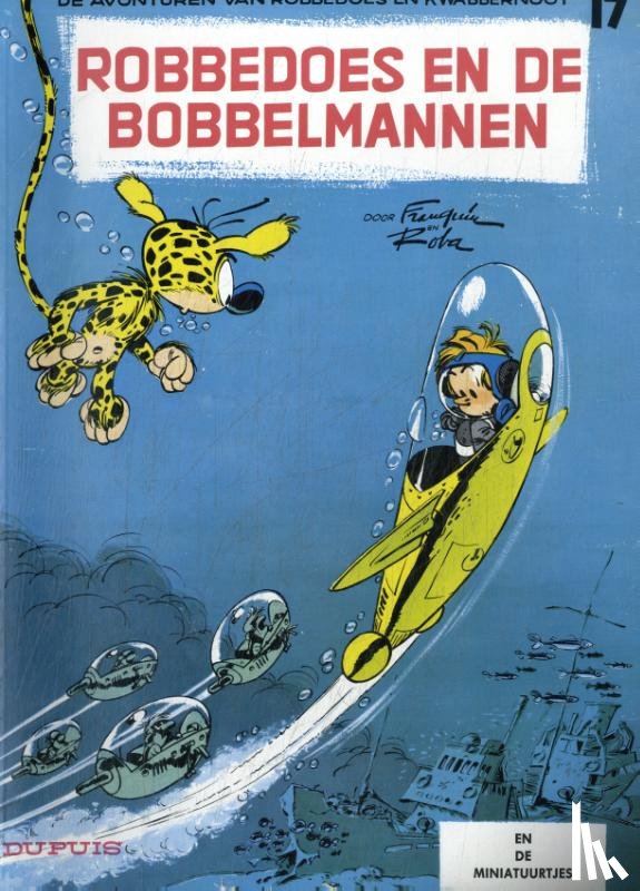 Franquin - Robbedoes en de Bobbelmannen