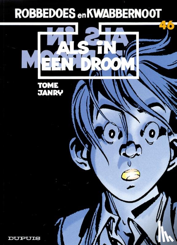 Janry, Tome - Als in een droom