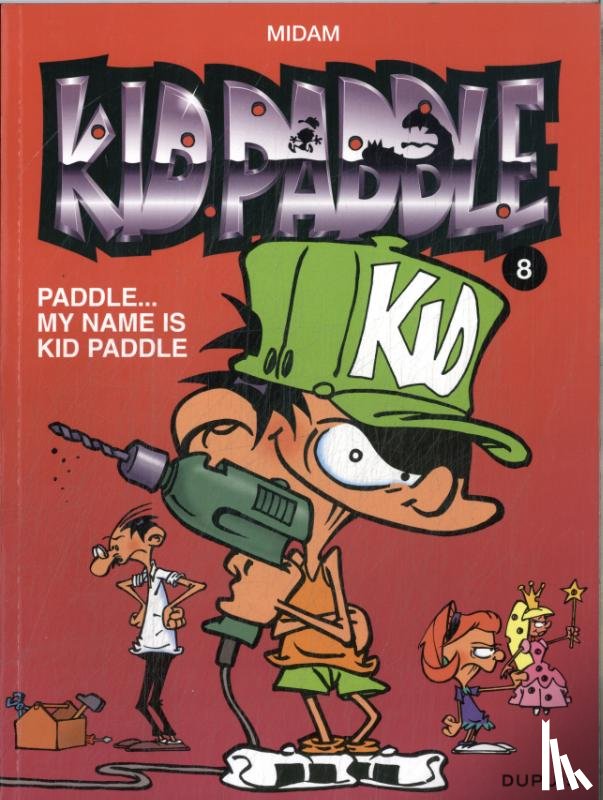 Midam - Paddle, My name is Kid Paddle