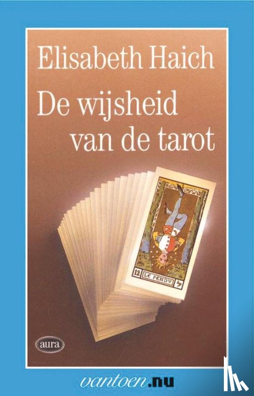 Haich, E. - Wijsheid van de tarot