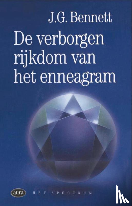 Bennet, J.G. - Verborgen rijkdom van het enneagram