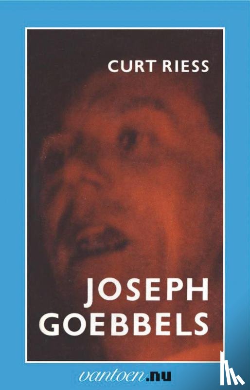 Riess, C. - Joseph Goebbels