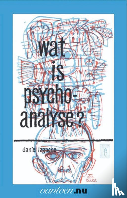 Lagache, D. - Wat is psycho analyse?