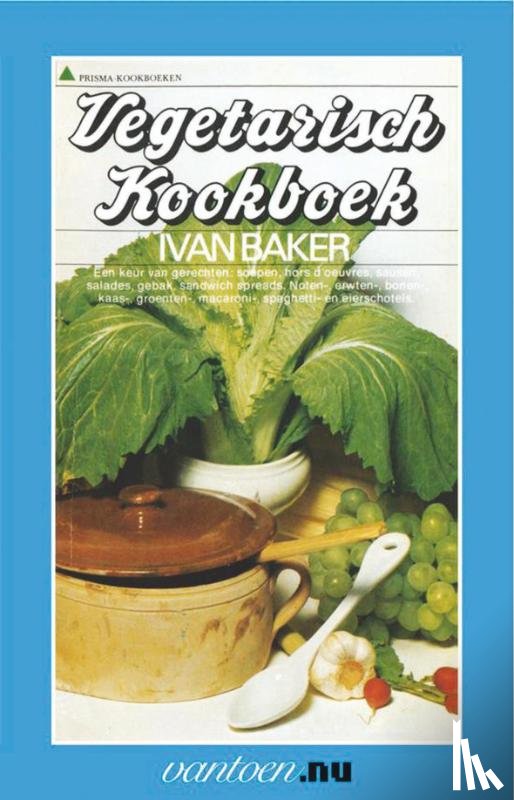 Baker, I. - Vegetarisch kookboek