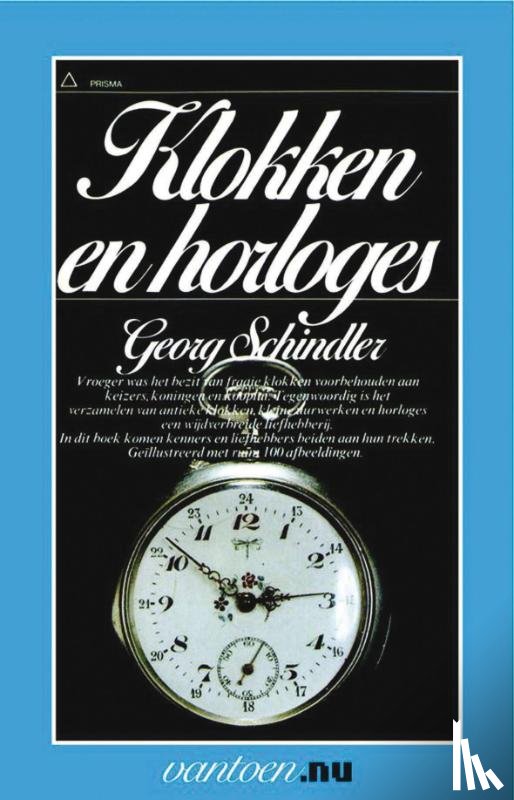 Schindler, G. - Klokken en horloges