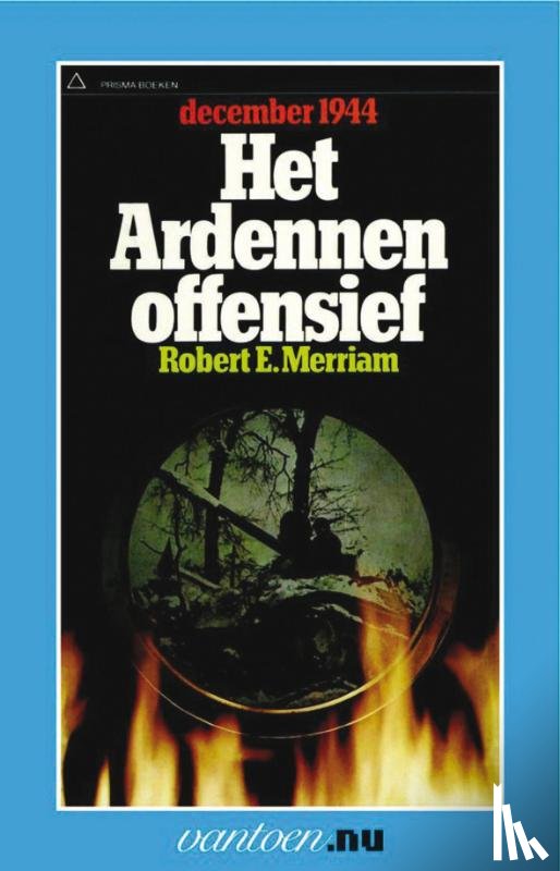 Merriam, R.E. - Ardennenoffensief