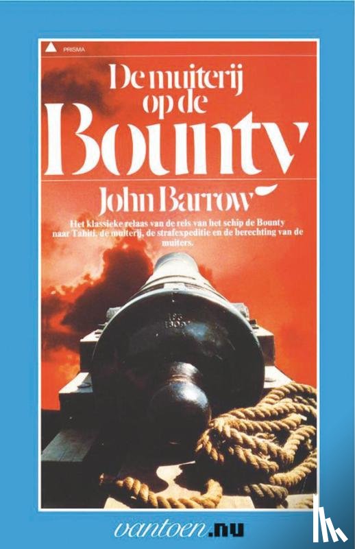 Barrow, John - Muiterij op de Bounty