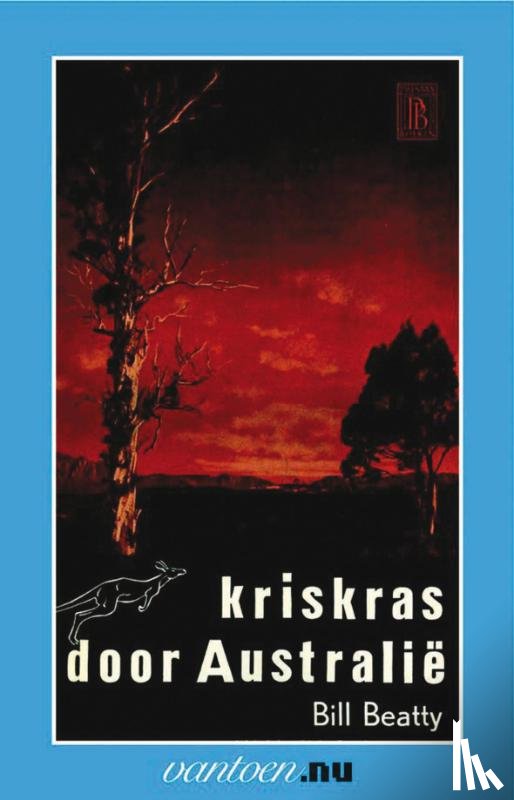 Beatty, B. - Kriskras door Australie