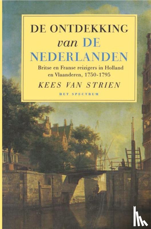 Strien, K. van - De ontdekking van de Nederlanden