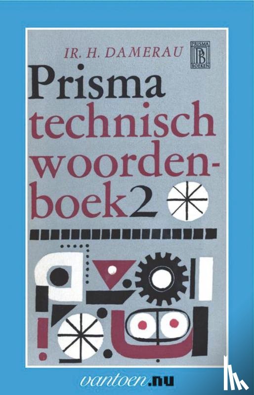 Damerau, H. - PRISMA TECHNISCH WOORDENBOEK 2