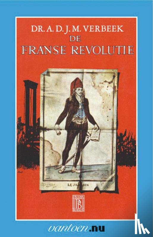 Verbeek, A.D.J.M. - Franse Revolutie