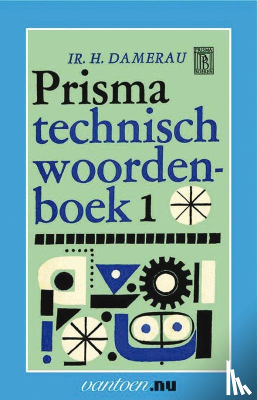 Damerau, H. - PRISMA TECHNISCH WOORDENBOEK 1
