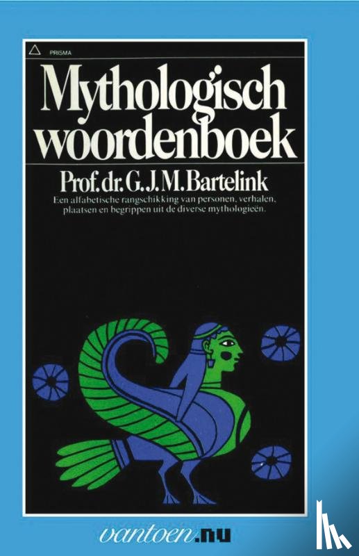 Bartelink, G.J.M. - Mythologisch woordenboek