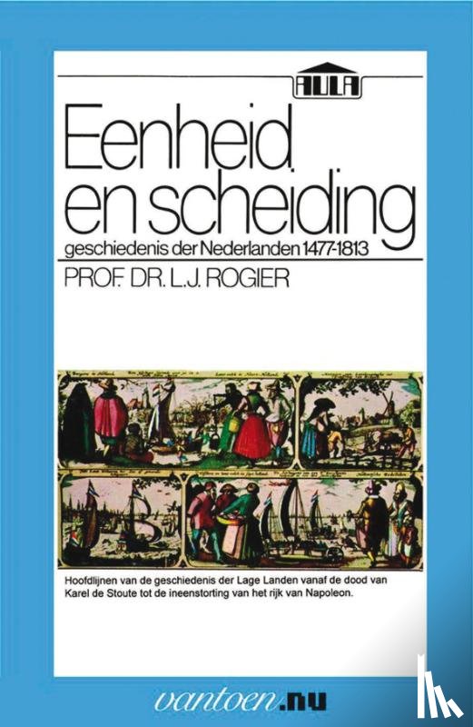 Rogier, L.J. Prof. Dr. - Eenheid en scheiding