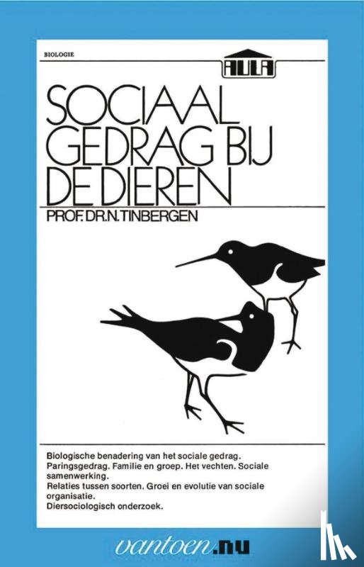 Tinbergen, N. Prof. Dr. - Sociaal gedrag bij dieren