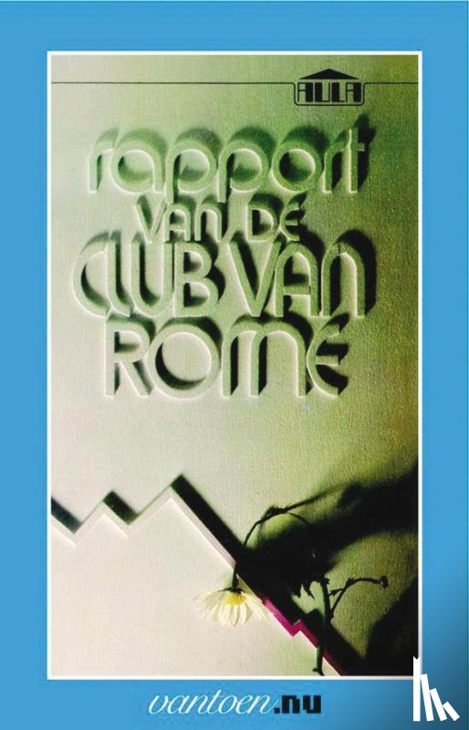 Meadows, D. - Rapport van de Club van Rome