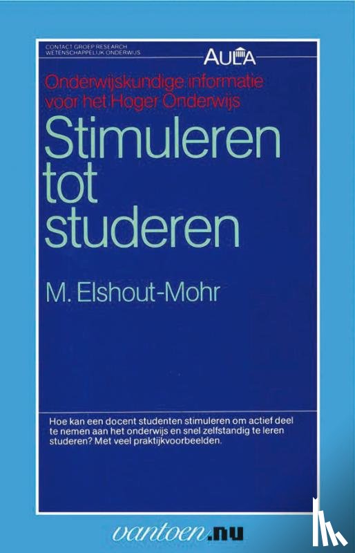 Elshout-Mohr, M. - Stimuleren tot studeren