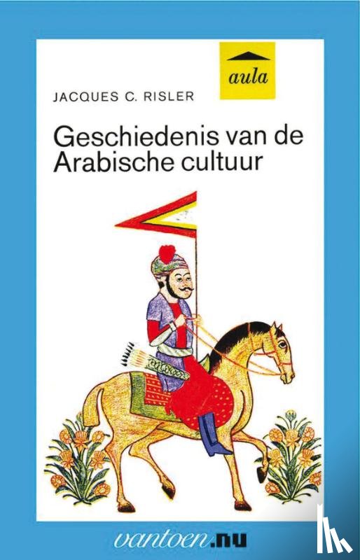 Risler, J.C. - Geschiedenis van de Arabische cultuur