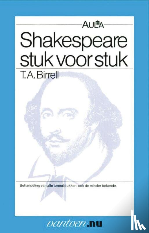 Birrell, T.A. - Shakespeare stuk voor stuk